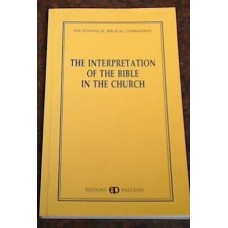 The Interpretation of the Bible in the Church